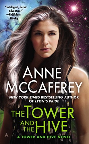 The Tower and the Hive (A Tower and Hive Novel Book 5)