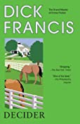 Decider (A Dick Francis Novel)