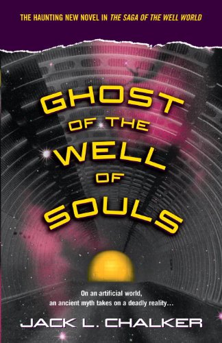 Ghost of the Well of Souls (Well World Book 7)