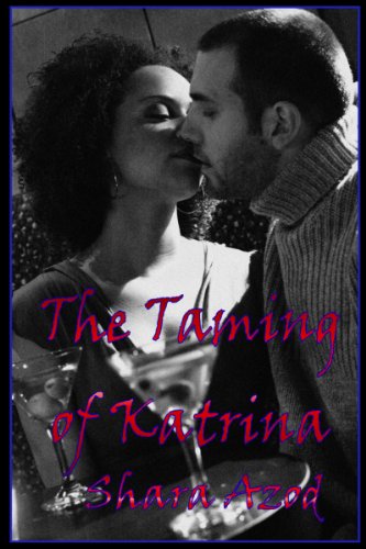 The Taming of Katrina (The Chevalier Saga Book 3)