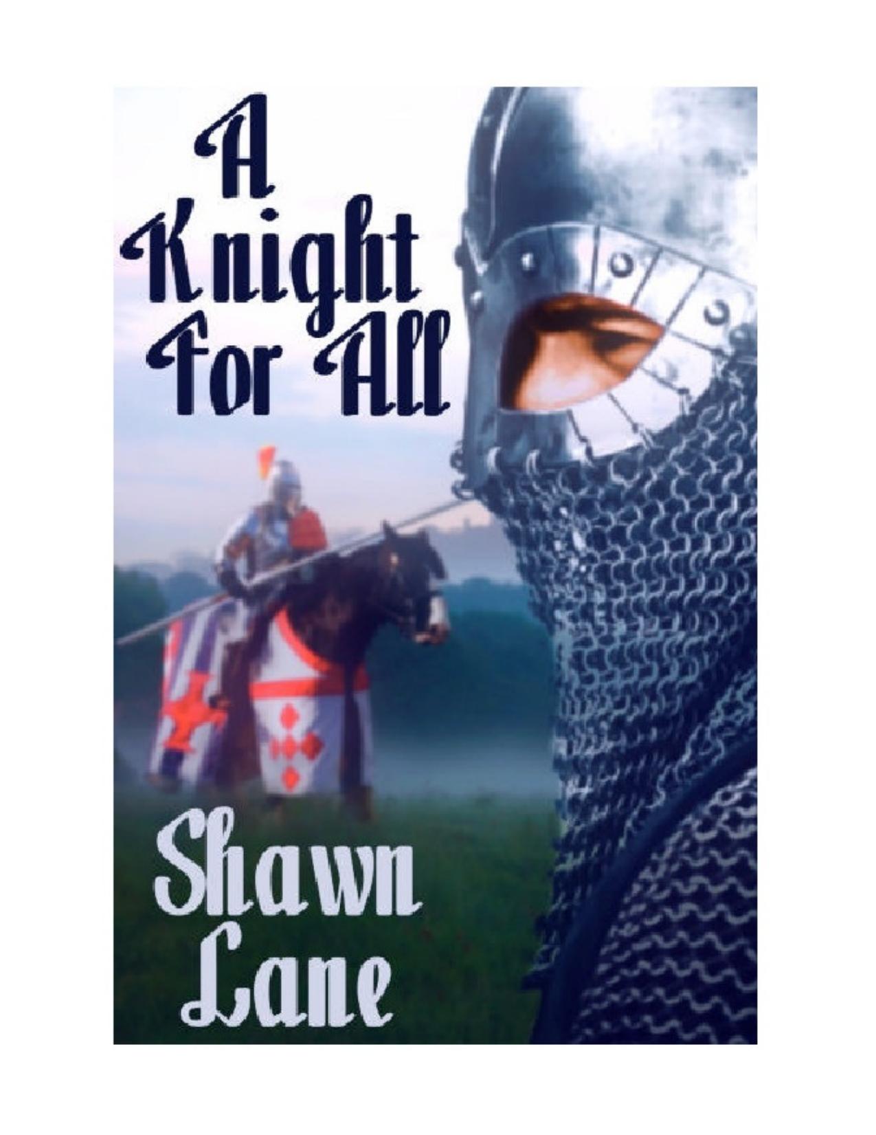 A Knight for All