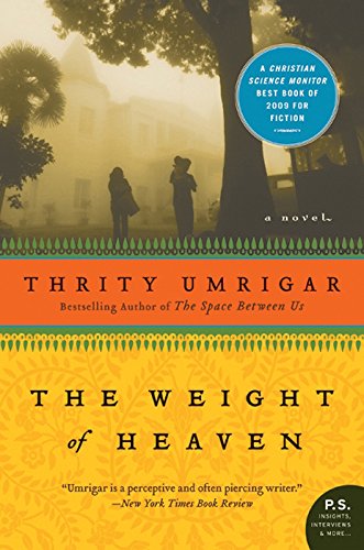 The Weight of Heaven: A Novel