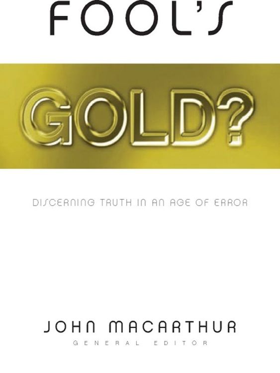 Fool's Gold?: Discerning Truth in an Age of Error