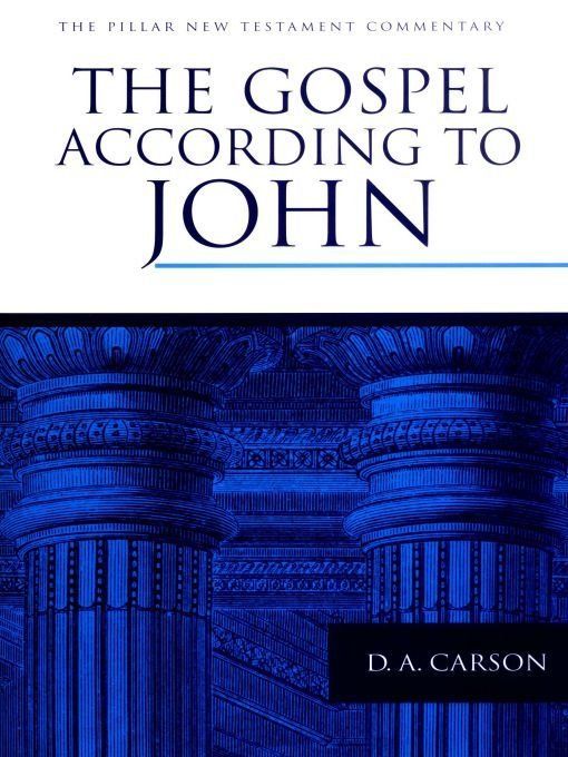 The Gospel According to John (PNTC)