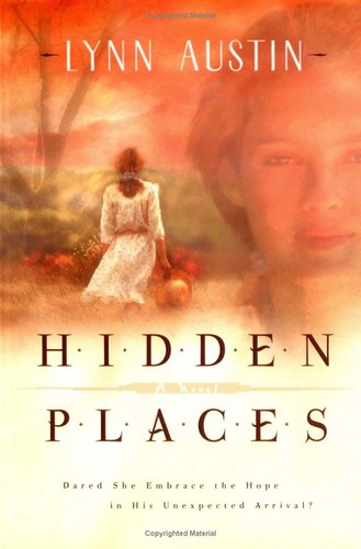Hidden Places: A Novel