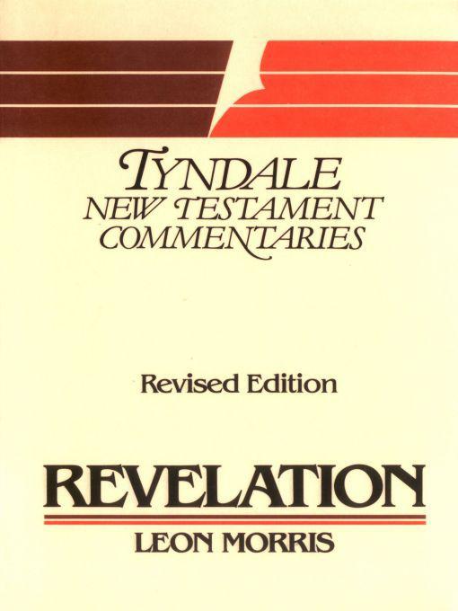 The Book of Revelation (Tyndale New Testament Commentaries)