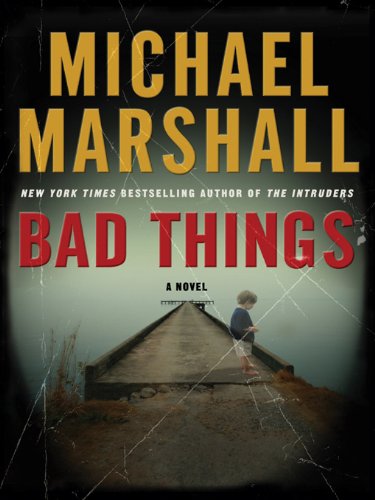 Bad Things