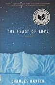 The Feast of Love (Vintage Contemporaries)