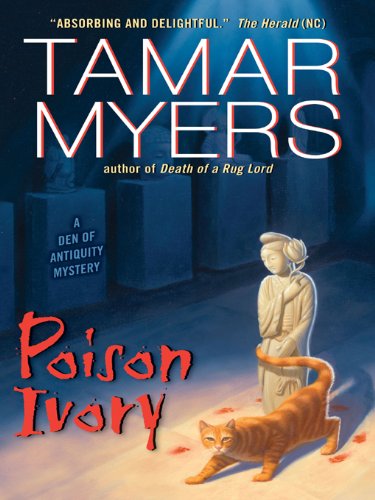 Poison Ivory (Den of Antiquity Book 2)