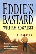 Eddie's Bastard: A Novel