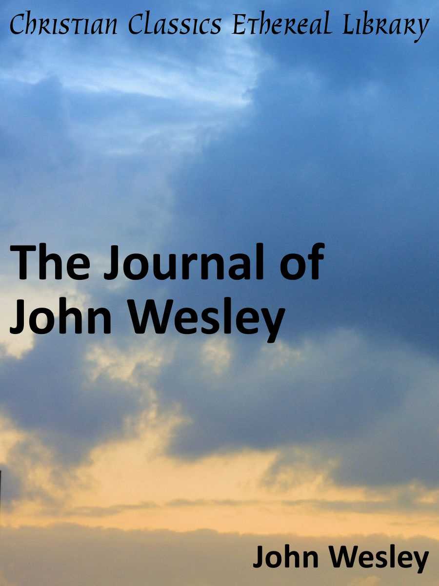 The Journal of John Wesley - Enhanced Version