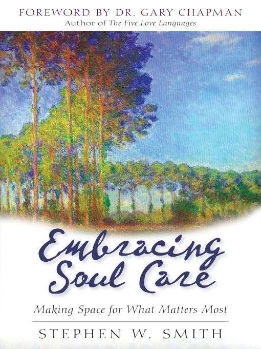 Embracing Soul Care: Making Space for What Matters Most