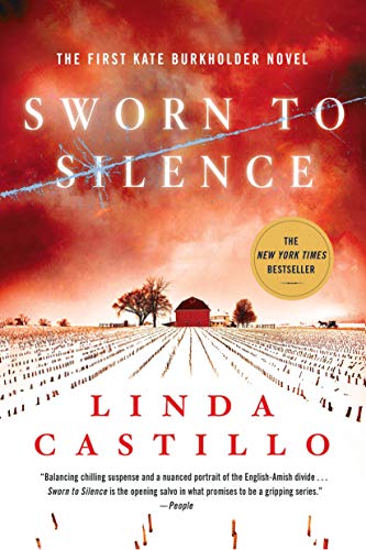 Sworn to Silence: A Kate Burkholder Novel