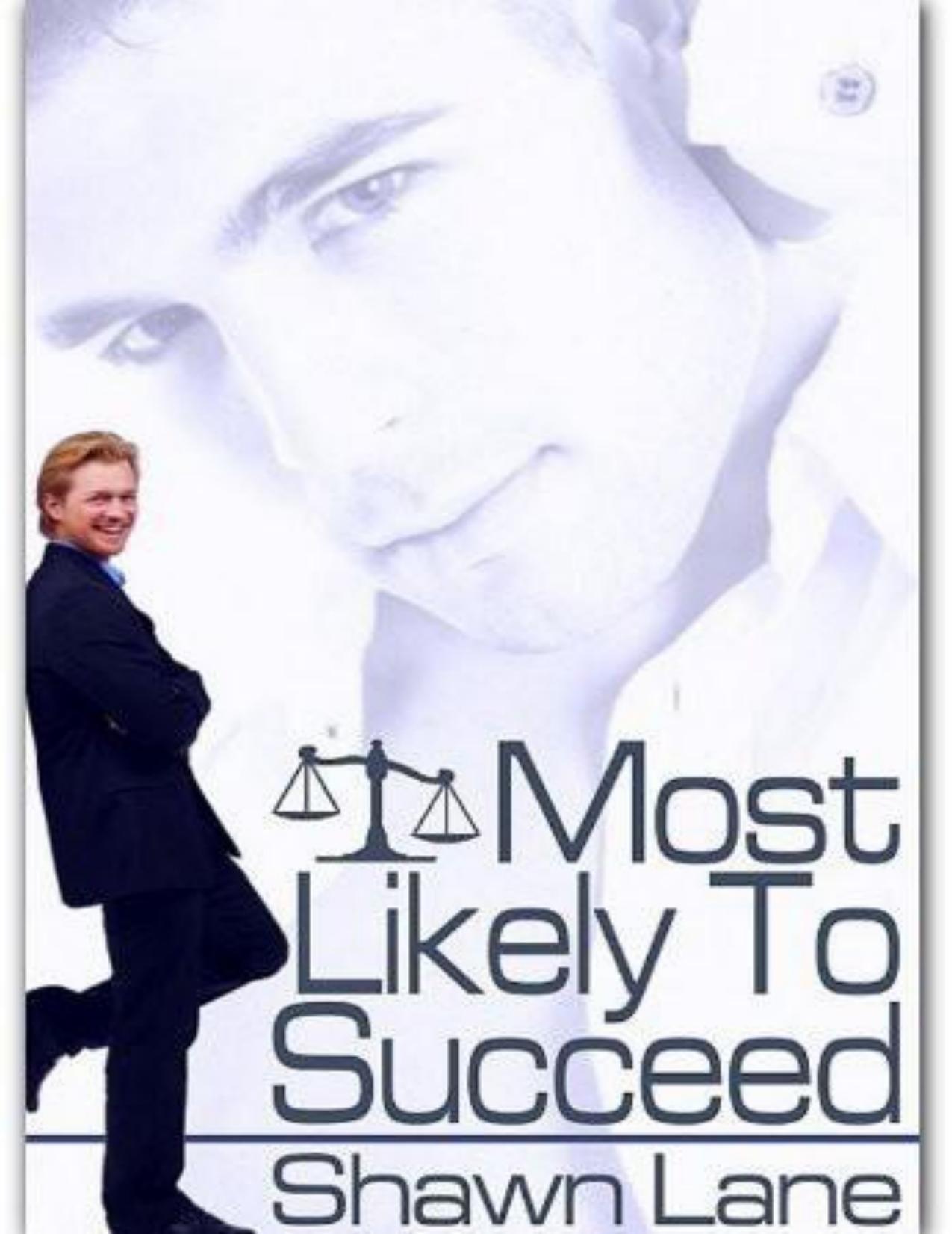 Most Likely to Succeed