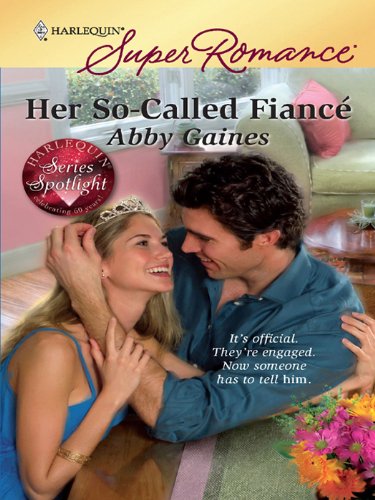 Her So-Called Fianc&eacute; (Those Merritt Girls Book 1)