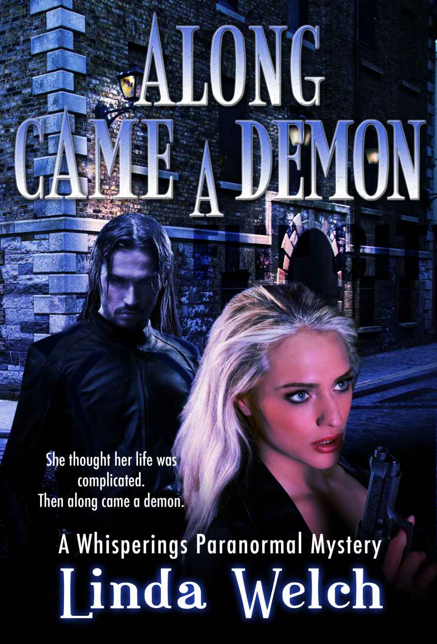 Along Came a Demon (Whisperings) (Whisperings Paranormal Mystery Book 1)