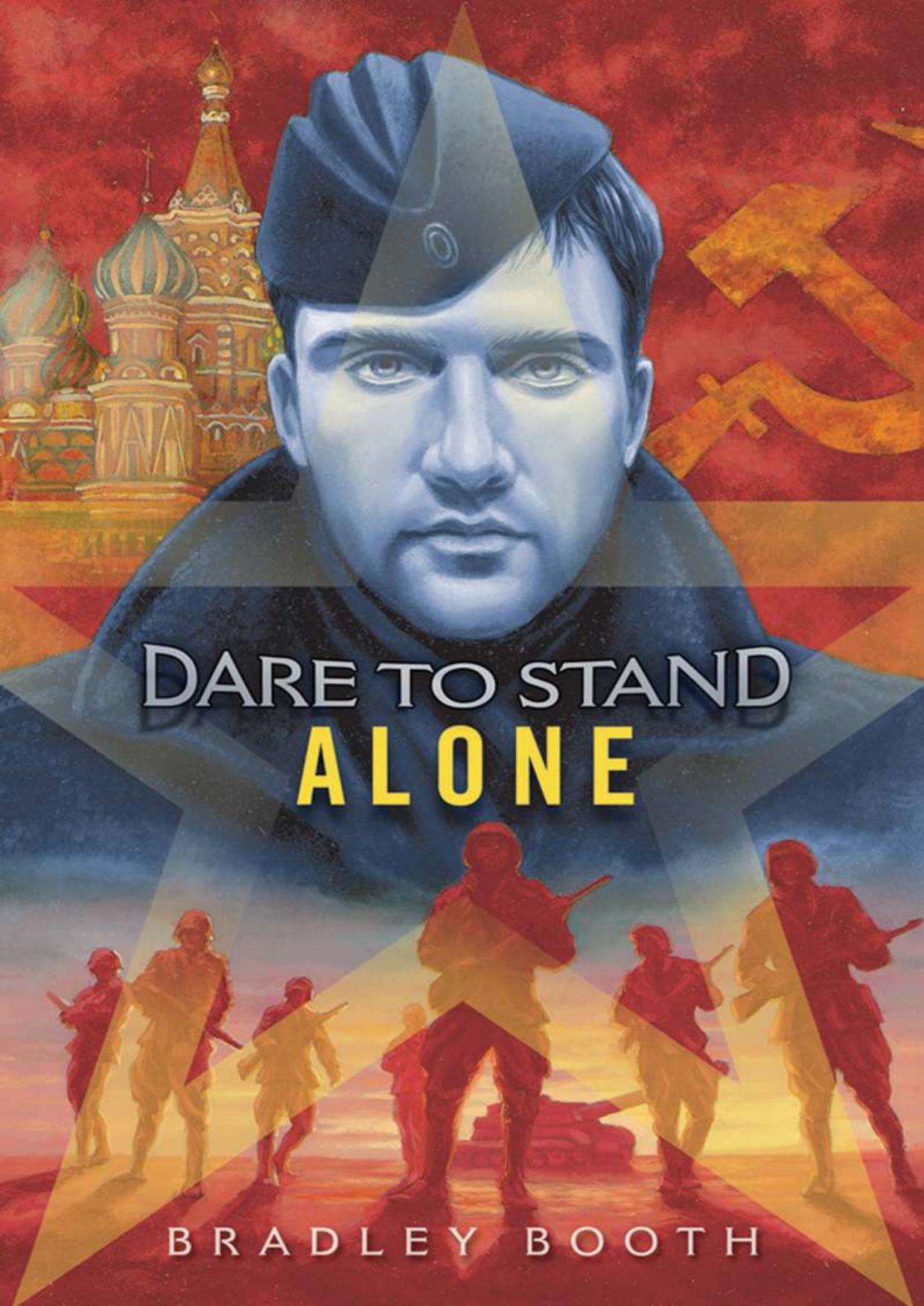 Dare To Stand Alone