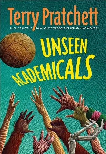 Unseen Academicals: A Novel of Discworld