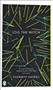 Lois the Witch: and Other Stories (Pocket Penguin Classics)