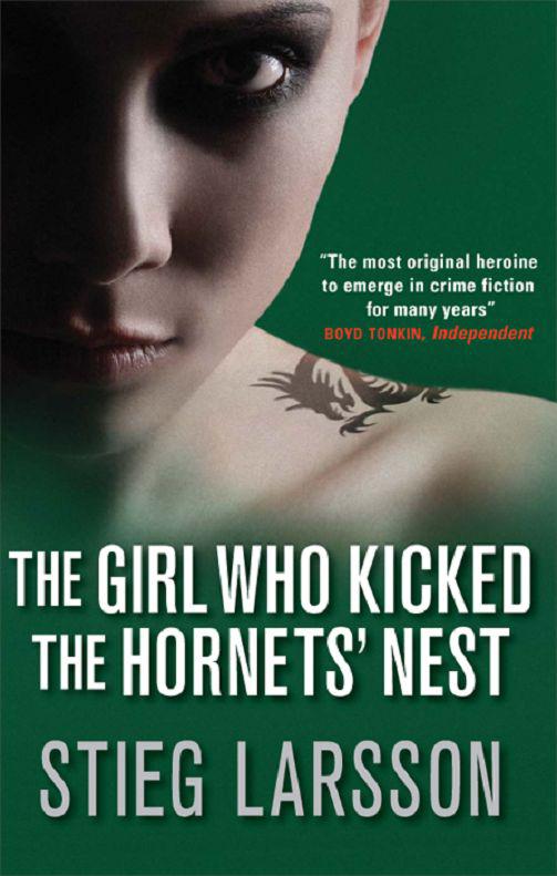 The Girl Who Kicked the Hornets' Nest: The third unputdownable novel in the Dragon Tattoo series - 100 million copies sold worldwide (Millennium Series Book 3)