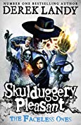 The Faceless Ones (Skulduggery Pleasant, Book 3) (Skulduggery Pleasant series)