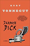 Deadeye Dick: A Novel