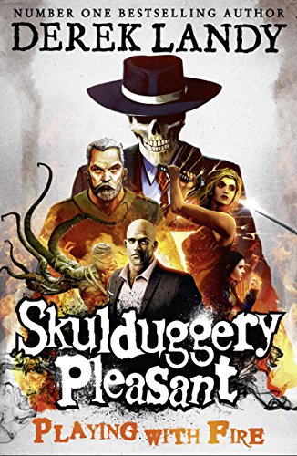 Playing With Fire (Skulduggery Pleasant, Book 2) (Skulduggery Pleasant series)