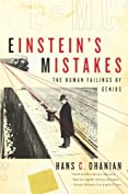 Einstein's Mistakes: The Human Failings of Genius