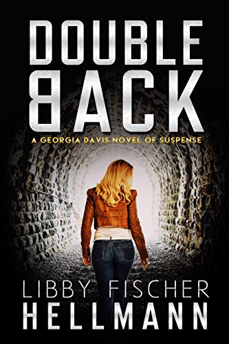 Doubleback: Female PI Finds A Kidnapping is Just the Beginning (Georgia Davis Series Book 2)