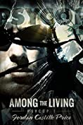 Among the Living: MM Urban Fantasy (PsyCop Book 1)