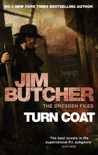 Turn Coat: The Dresden Files, Book Eleven (The Dresden Files series 11)