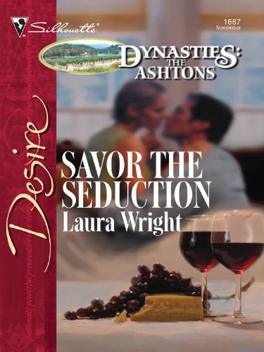 Savor the Seduction (Dynasties: The Ashtons Book 11)