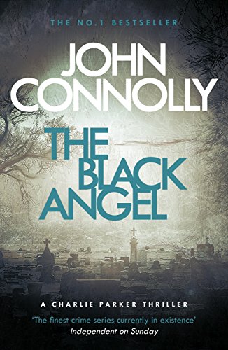 The Black Angel: A Charlie Parker Thriller: 5