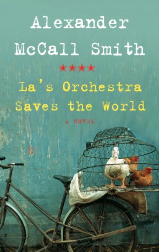 La's Orchestra Saves the World: A Novel