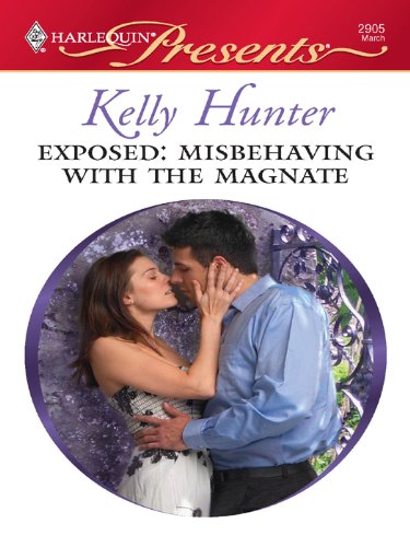 Exposed: Misbehaving with the Magnate (Hot Bed of Scandal Book 1)