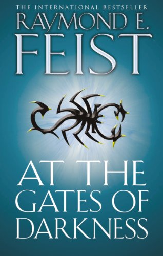 At the Gates of Darkness (The Riftwar Cycle: The Demonwar Saga Book 2)