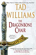 The Dragonbone Chair: Book One of Memory, Sorrow, and Thorn