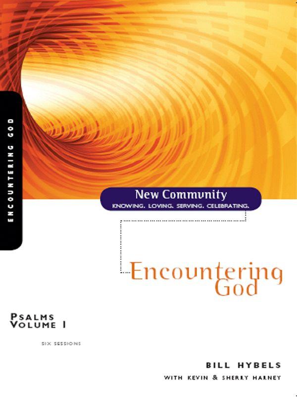 Psalms Volume 1: Encountering God