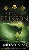 Toll The Hounds: Epic fantasy from this master storyteller (The Malazan Book of the Fallen 8)