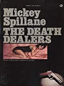 The Death Dealers (A Tiger Mann Novel)