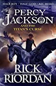 Percy Jackson and the Titan's Curse (Book 3) (Percy Jackson And The Olympians)