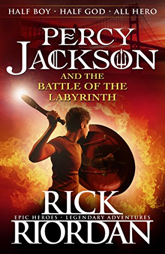 Percy Jackson and the Battle of the Labyrinth (Book 4) (Percy Jackson And The Olympians)