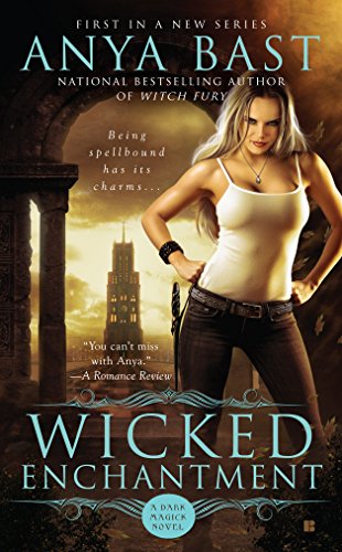 Wicked Enchantment (A Dark Magick Novel Book 1)