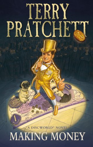 Making Money: (Discworld Novel 36) (Discworld series)