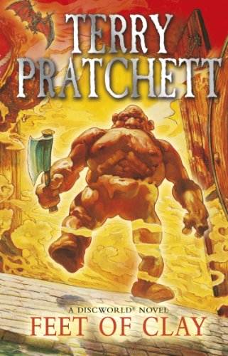 Feet Of Clay: (Discworld Novel 19): from the bestselling series that inspired BBC&rsquo;s The Watch (Discworld series)