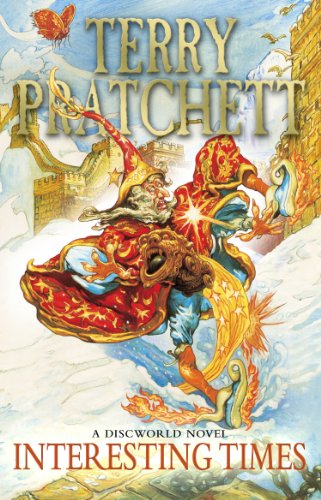 Interesting Times: (Discworld Novel 17) (Discworld series)