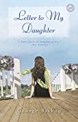 Letter to My Daughter: A Novel