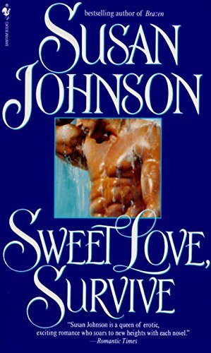 Sweet Love, Survive (Russian/Kuzan Family Book 3)