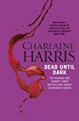 Dead Until Dark: A True Blood Novel (Sookie Stackhouse Book 1)