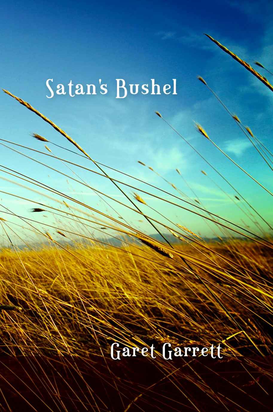 Satan's Bushel (LvMI)